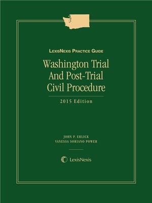 cover image of LexisNexis Practice Guide: Washington Trial and Post-Trial Civil Procedure